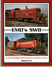 EMD’s SW8 – America’s Medium Horsepower Switcher Choice picture