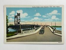 Postcard Bath, ME Carlton Bridge Over Kennebec River, Vintage Autos, A-2 picture