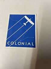 Colonial Airways Airline 1930s ORIGINAL Luggage Baggage Tag Label Sticker picture