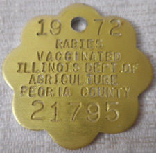 1972 Peoria County Illinois Rabies Vaccination  License Tag #21795 Dept of Ag picture