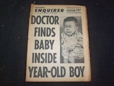 1965 AUG 15 NATIONAL ENQUIRER NEWSPAPER -DOCTOR FINDS BABY IN YEAR-OLD - NP 7390 picture
