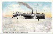 SHIP Passenger Boat Caught in Ice MANISTEE Michigan White Border PC c1915-1930 picture