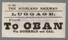 HIGHLAND RAILWAY LUGGAGE LABEL - OBAN (A.398) from Blair Atholl picture