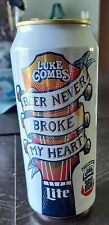 Luke Combs Edition Beer Never Broke My Heart Miller Lite 16 oz Empty Beer Can picture