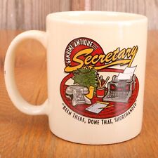 Secretary Genuine Antique Been There Done That Shorthanded Coffee Mug Tea Cup picture