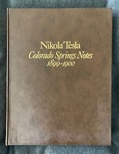 Nikola Tesla Colorado Springs Notes 1899-1900 Logbook Notebook Book Hardcover picture
