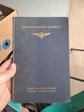 1943 Hand To Hand Combat United States Navy Hardcover Book picture