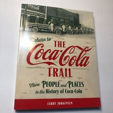 Return To the Coca-Cola Trail People and Places in the History of Book Signed picture
