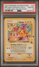 2021 Pokemon -  Birthday Pikachu Celebrations Classic Collection Holo #24 PSA 10 picture