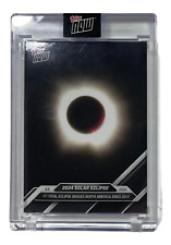 2024 TOPPS NOW Solar Eclipse 1st Total Eclipse Since 2017 #SOL1 picture