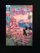 DC Beach Blanket Bad Guys Special #1  DC Comics 2018 NM+ picture