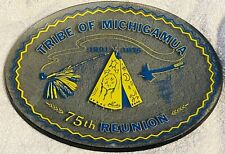 VINTAGE 75TH Reunion Plate Tribe of Michagamua Indians 1901-1976 picture