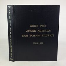 Who's Who Among American High School Students: 1984-1985 19th Ed. Pacific States picture