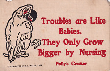Vintage Polly's Cracker 1906 Postcard Humor Troubles Are Like Baby's... Parrot picture