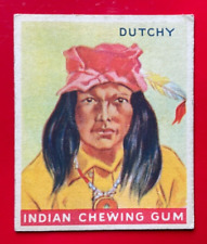 1933 Indian Gum #40 Dutchy  Series of 192 “More Cards”  HTF  R73 picture