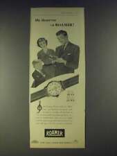 1958 Roamer Watch Ad - He deserves a Roamer picture