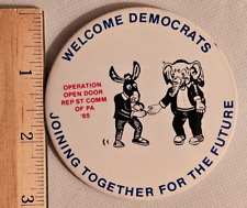 1985 PA Welcome Democrats Joining Together For The Future Pinback Button picture