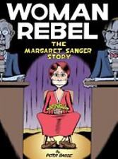 Woman Rebel: The Margaret Sanger Story by Bagge, Peter picture