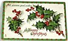 Tucks Postcard  A Happy Christmas Embossed Holly Leaves Berries Cent Stamp 1912 picture