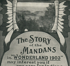 Wonderland 1903 Lewis Clark Mandan Tribe Catlin Maximilian Expedition Ad 7756 picture