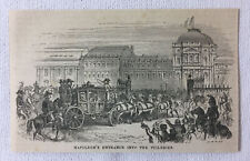 1852 magazine engraving ~ NAPOLEON'S ENTRANCE INTO THE TUILERIES picture