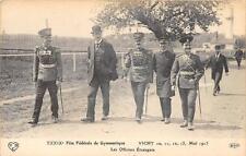 CPA 03 VICHY FEDERAL GYMNASTICS PARTIES 1913 FOREIGN OFFICERS picture