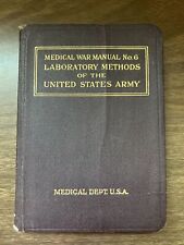 Medical War Manual No. 6 Laboratory Methods Of The United States Army 1918 picture