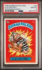 1985 Topps Garbage Pail Kids OS1 Series 1 ELECTRIC BILL 4b GLOSSY Card PSA 8 GPK picture