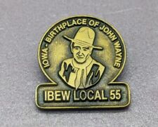 Vintage IBEW LU LOCAL UNION 55 John Wayne LAPEL PIN International Brotherhood picture