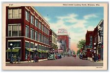 c1940 Third Street looking North Hotel Wausau Wausau Wisconsin Vintage Postcard picture
