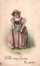 Vintage Postcard 1910's With My Love To You Card Little Girl Flower On Dress picture