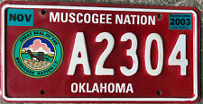 Muscogee Nation   Indian  OK Oklahoma   license plate  2003 picture