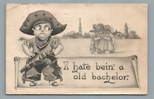 I Hate Bein' A Old Bachelor, Humor Comic Cartoon Postcard Posted 1912 picture