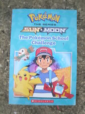 Pokemon Sun & Moon Alola Chapter Book 1 The Pokemon School Challenge 2017 picture