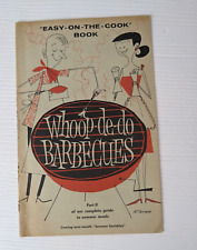 Vintage 1957 Whoop-de-do Barbecue cookbook booklet part II family circle picture