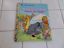 Winnie The Pooh, Eeyore, Be Happy, A Little Golden Book,1991(Disney) picture