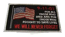 9-11-01 WE WILL NEVER FORGET W/ USA FLAG PATCH SEPTEMBER 11TH REMEMBER FALLEN picture