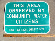 Large Authentic Retired Refective Metal Highway Sheriff Community Watch Sign LAW picture