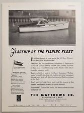 1949 Print Ad Matthews 40 Sport Cruiser Boats Port Clinton,Ohio . picture