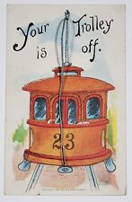 23 Skidoo Your Trolley Is Off String Applique Postcard B24 picture