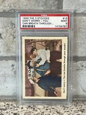 1959 Fleer The 3 Three Stooges #15 Don't Worry You Can Breathe Through... PSA 9 picture