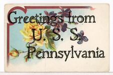 1907 - 1915 Greetings from U. S. S. PENNYSLVANIA Postcard picture