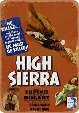 Metal Sign - High Sierra (1941) - Vintage Look picture