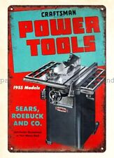 1955 Sears Roebuck Craftsman Power Tools metal tin sign unframed wall hangings picture
