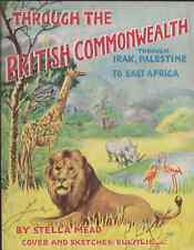 Through British Commonwealth, Irak Palestine East Africa by Stella Mead 20 pages picture