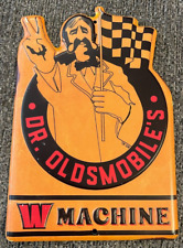 DR OLDSMOBILES W MACHINE Distressed Officially Licensed Round Tin Sign 8.25