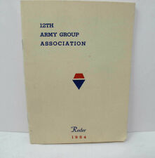 12th U.S. ARMY GROUP ASSOCIATION 1954 Roster Names Addresses Genealogy Booklet picture