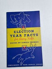 Election Year Facts for Every Voter Lowell Thomas 1936 Sunoco Dealer  picture