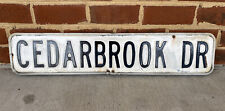 RARE VTG Double-Sided Steel Porcelain ? Cedarbrook Dr. Street Sign- 30.25