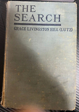The Search-Grace Livingston Hill Hardcover A. L. Burt Co. 1919 picture